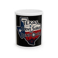 Texas Drive Sober or Bend Over Ceramic Mug — Funny Texas Pride Coffee Cup (11oz/15oz)