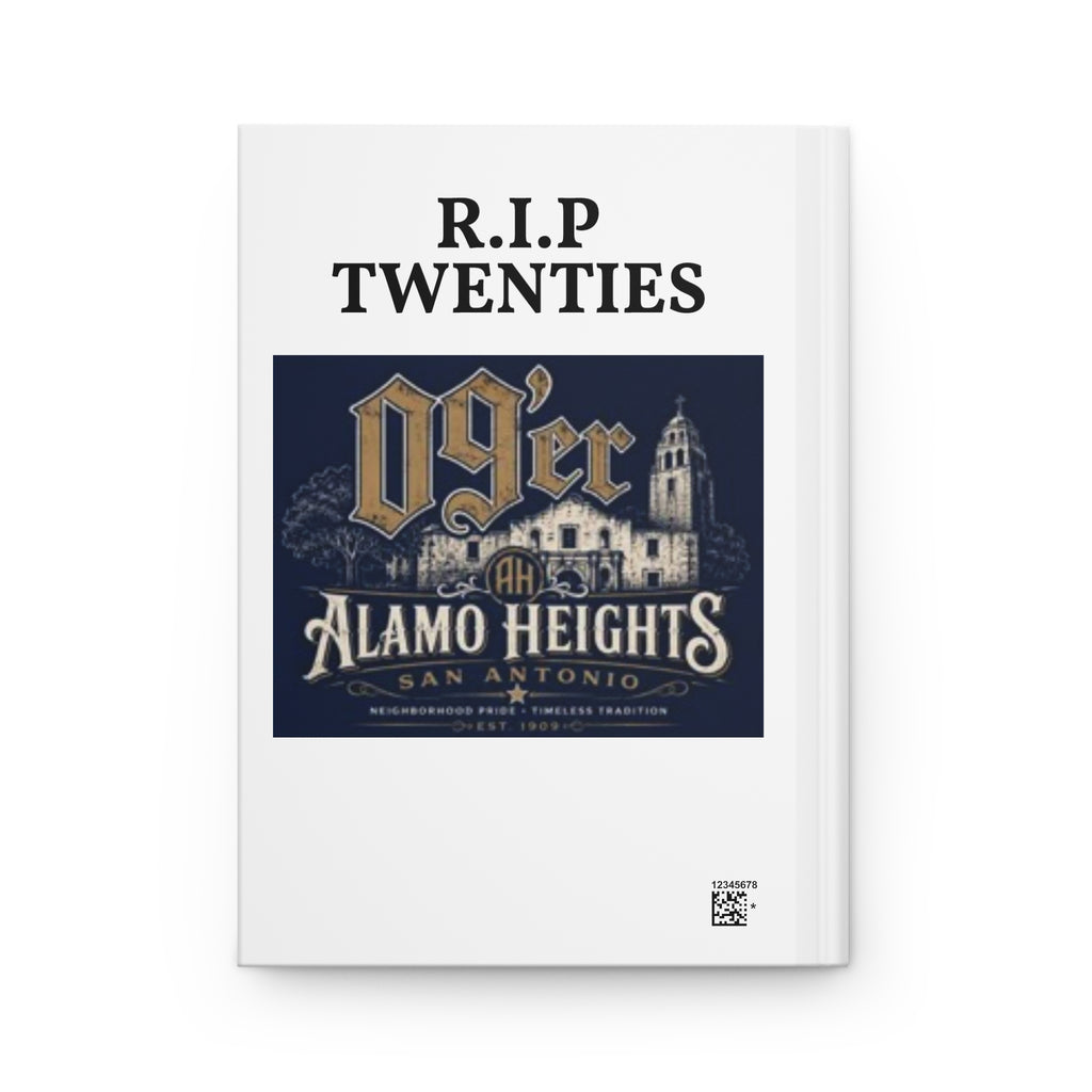 Hardcover Journal — "R.I.P. Twenties" Alamo Heights 09’er Retro Keepsake