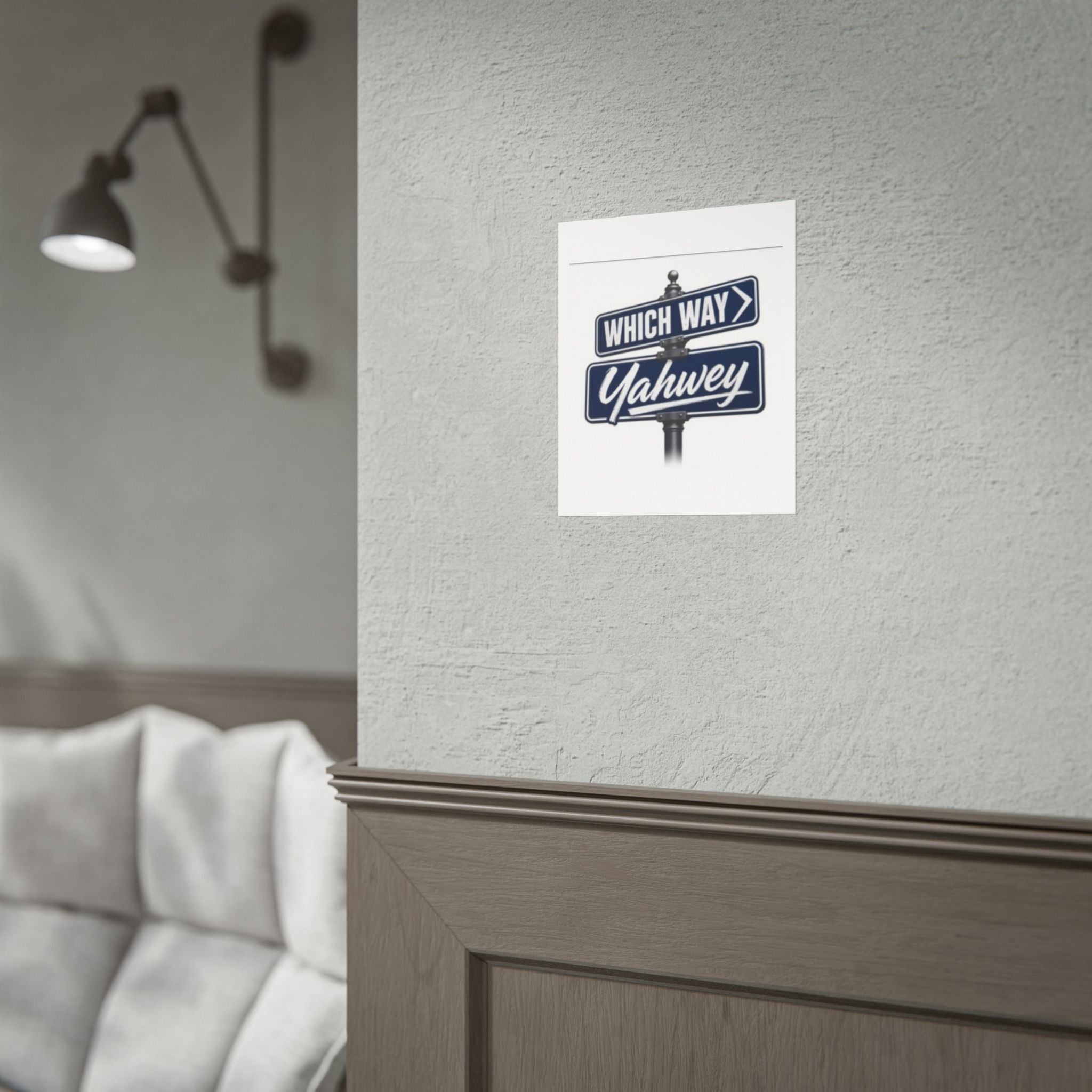 Which Way Yahwey Poster — Religious Wall Art, Inspirational Scripture Print